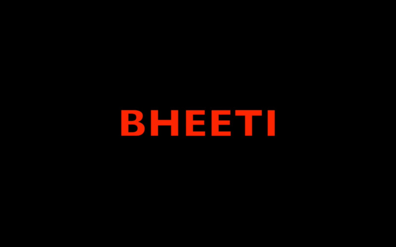 Bheeti
